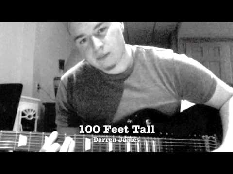 100 Feet Tall - Darren James