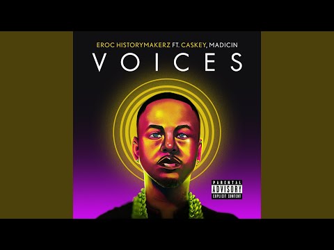 Voices (feat. Caskey & Madicin)