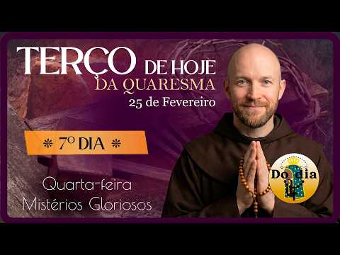 Today's Rosary, February 25th | Wednesday, Glorious Mysteries - Seventh day of Lent 2026