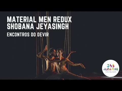Material Men Redux - Shobana Jeyasingh | Festival encontros do DeVIR
