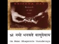 Krishna das-Om Namo Bhagavate Vasudevaya ...