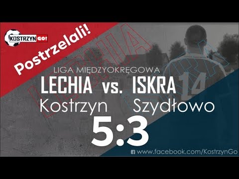 Kostrzyn GO! Lechia Kostrzyn - Iskra Szydłowo 5:3 (4:2)