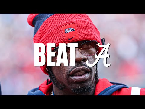 2023 Ole Miss Hype Video - Alabama