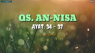 Download lagu Murottal Surah An-nisa ayat : 34 ~ 37 mp3