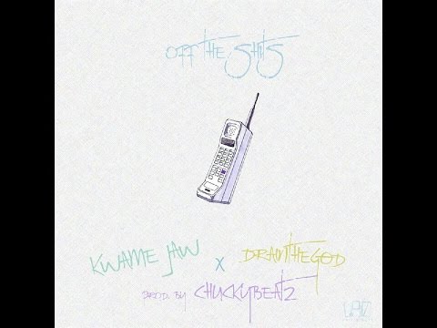 Kwame JAW feat. DrainTheGod - Off The Shits (Prod. by Chucky Beatz)