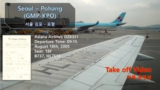 preview picture of video '[050818] Seoul to Pohang (김포-포항, GMP-KPO), Asiana Airlines 아시아나 (OZ8331), Take off'