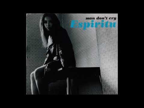 Espiritu - Man Don't Cry (remix by PFM)