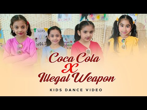 Coca Cola || Illeagal Weapon Dance Mashup || Kids Dance Video