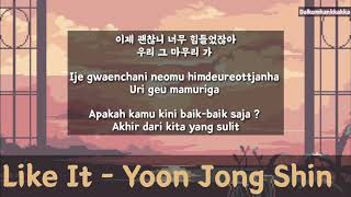 Download lagu Like it - Yoon Jong Shin /Lirik/Hangul/Terjemahan Indonesia mp3 Download lagu Like it - Yoon Jong Shin /Lirik/Hangul/Terjemahan Indonesia mp3