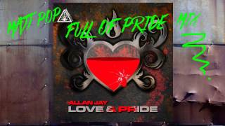 Allan Jay - Love & Pride (King cover) Matt Pop's Full Of Pride Mix, preview