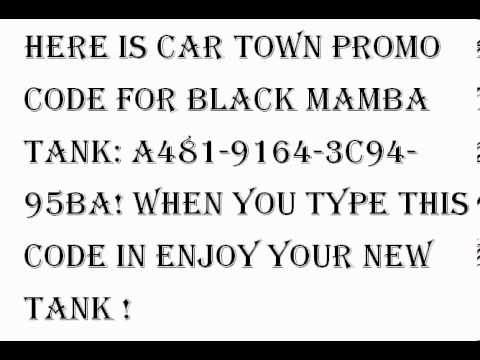 Car town promo code- Black Mamba TANK