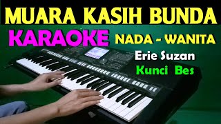 Download lagu MUARA KASIH BUNDA - Erie Suzan | KARAOKE Nada Cewek / Wanita, HD mp3 Download lagu MUARA KASIH BUNDA - Erie Suzan | KARAOKE Nada Cewek / Wanita, HD mp3