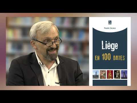 Philippe George : Lie`ge en 100 dates