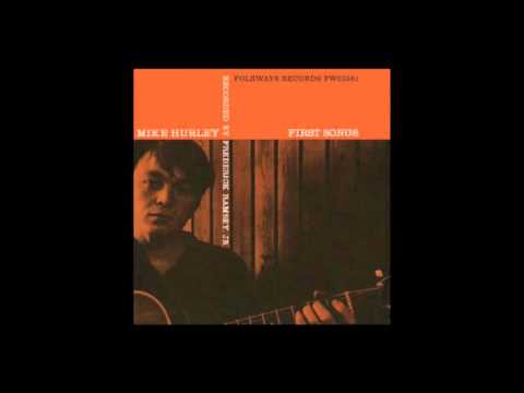 Michael Hurley - First Songs (1965)