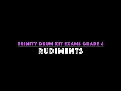 Grade 4 Rudiments : Trinity College London - Grade 4 Drum Kit 2014-2019