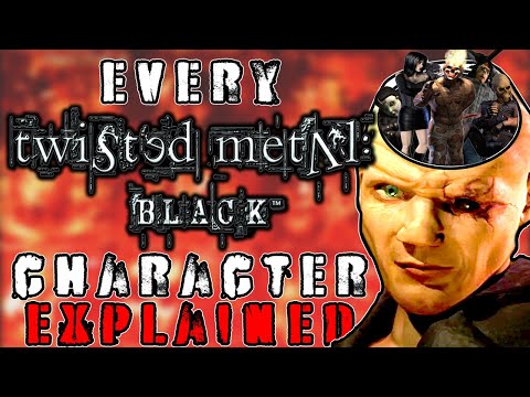 Explaining Every Character in Twisted Metal: Black for 50 minutes