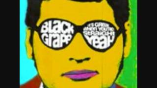 Black Grape - Shake Your Money