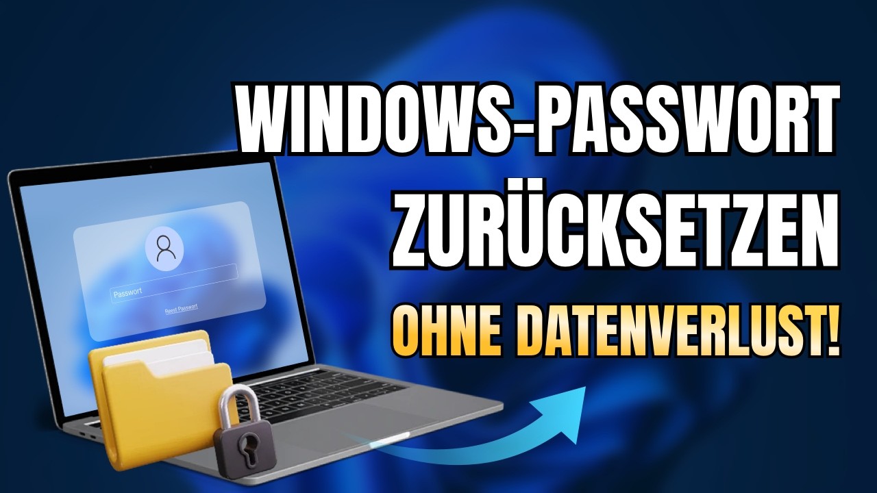 Windows Passwort zurücksetzen