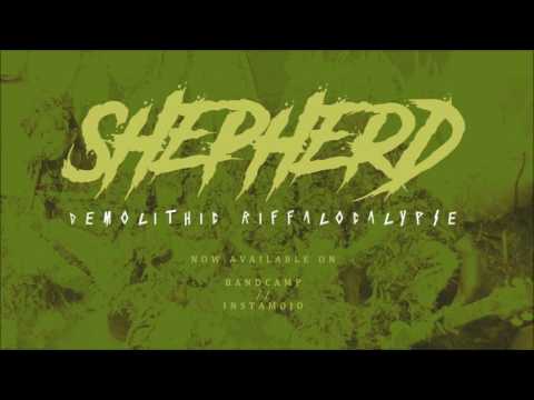 SHEPHERD Bogslime (Demolithic Riffalocalypse) (2016)