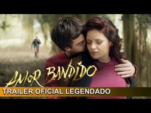Trailers Amor Bandido