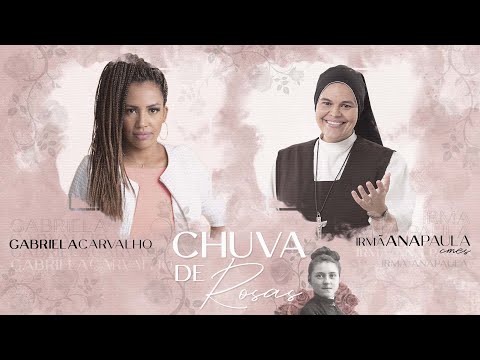 Chuva De Rosas - Gabriela Carvalho