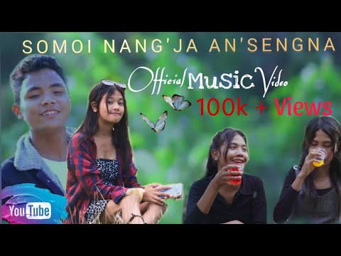Somoi Nangja Ansengna || {Official Music video} New Garo song || Nilweth A'gitok