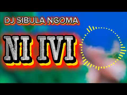 Dj_sibula_ngoma_-_ni_ivi_audio_officiel_