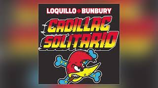 Loquillo - Cadillac solitario (feat. Bunbury) - Audio Oficial
