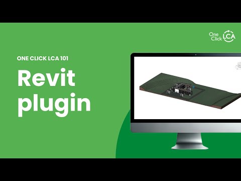 Revit x One Click LCA — Plug-In Overview