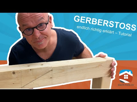 Gerberstoß finally explained correctly - Tutorial | dach-holz.tv