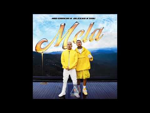 Nio Garcia, Blessd, SOG – Mela