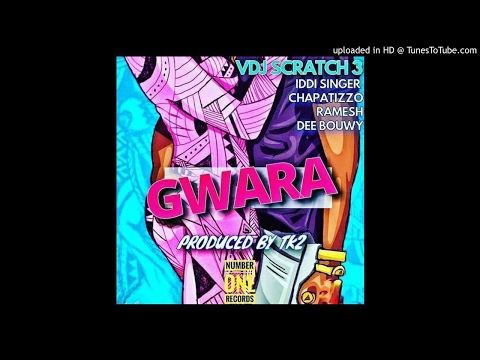 Gwara - Vdj Scratch-3 ft Chapatizo, Deebouy, Iddi Singer.j, Ramesh Mauzo Classic