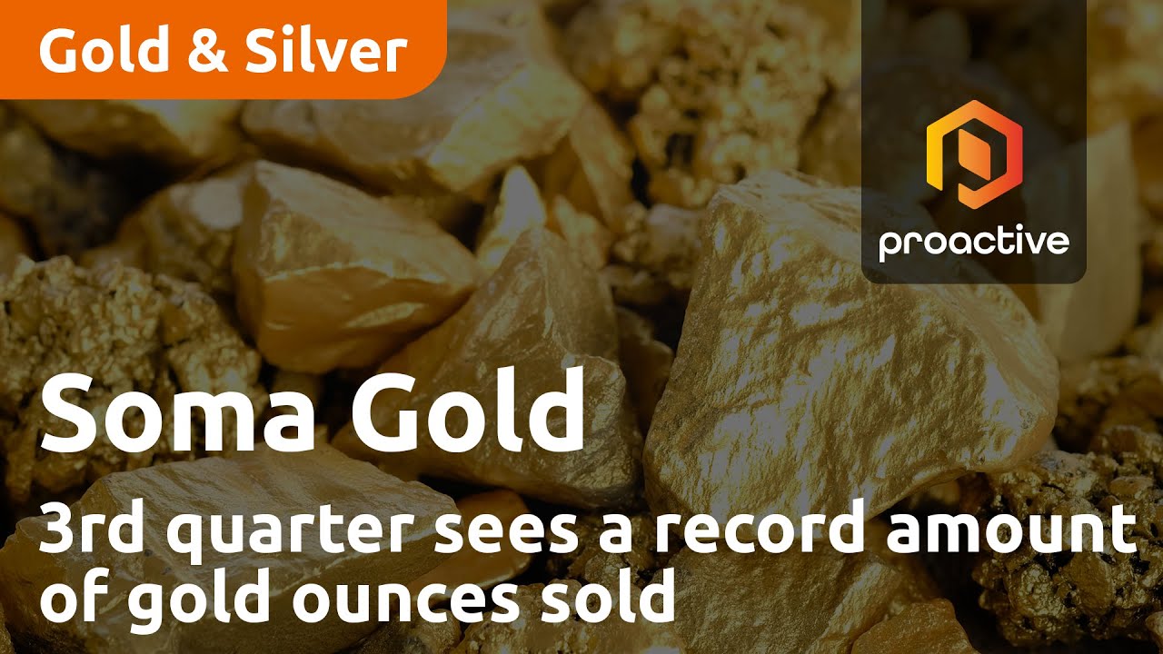 Soma Gold 3rd quarter financial numbers shows a record amount of gold ounces sold
