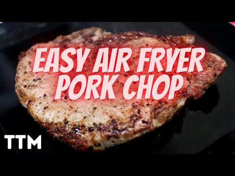 How to Cook an Easy Air Fryer Pork Chop