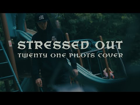Thumbnail for Stressed Out video