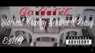 blackout x hodgy hendrix x heavy