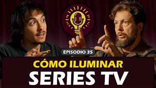 #35 Dop de VELVET Revela Cómo Aprender Dirección de Fotografía a Nivel Creativo | Óscar Durán