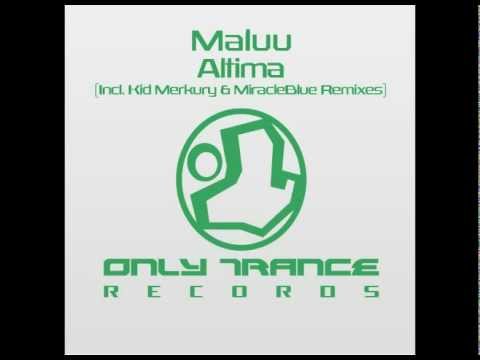 Maluu - Altima (MiracleBlue Remix)
