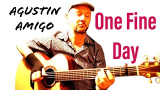 "One Fine Day" (Sting) - Solo Acoustic Guitar by Agustín Amigó