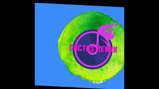 Download lagu Electronic  Music Cactus Remix (1 minute) mp3