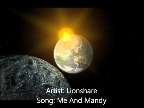 Lionshare - Me And Mandy