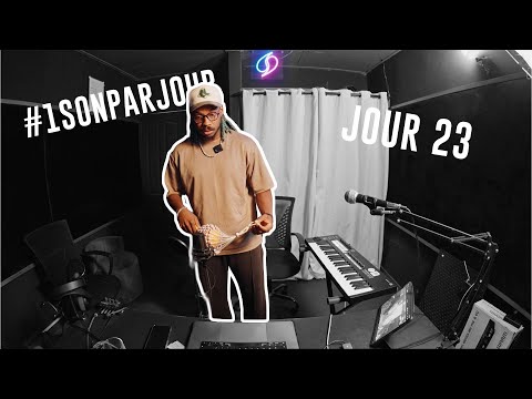 1 SON PAR JOUR | Saison 2 Jour 23 - FINI