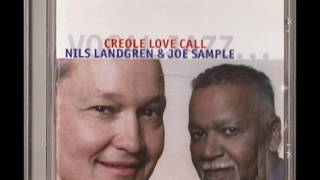Get Out Of My Life Woman -  Nils Landgren & Joe Sample   (2005)