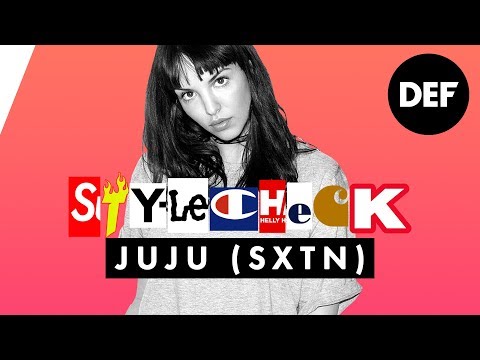 Juju im Stylecheck über SXTN, Schwesta Ewa & Ausländerstyle