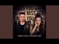 I Miss You