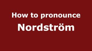 How to pronounce Nordström