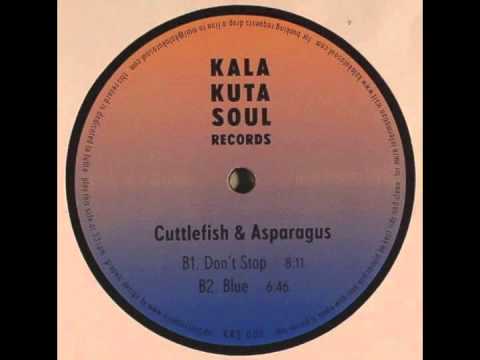 Cuttlefish & Asparagus - Don´t Stop
