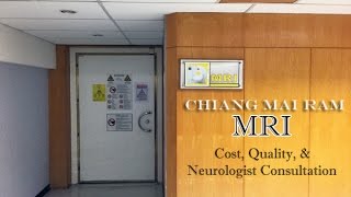 Thailand MRI Cost, Quality & Neurologist Consultation Chiang Mai Ram Hospital