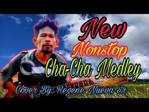 New Nonstop Cha-Cha Medley Cover Electric Guitar By: Regene Nueva Sr