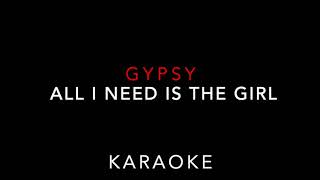 【KARAOKE】MUSICAL『GYPSY』ALL I NEED IS THE GIRL